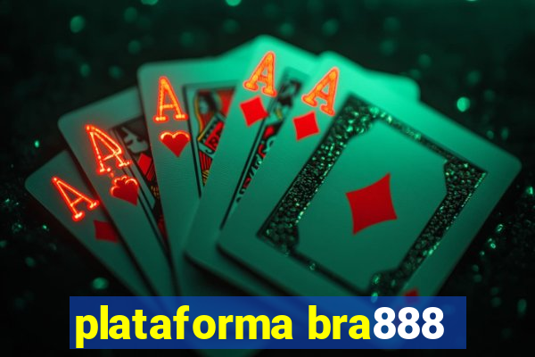 plataforma bra888